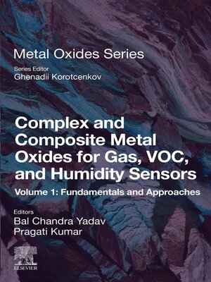 cover image of Complex and Composite Metal Oxides for Gas, VOC, and Humidity Sensors, Volume 1